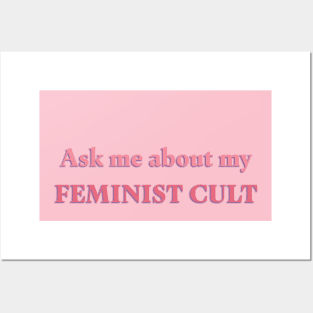 Ask Me About My Feminist Cult Posters and Art